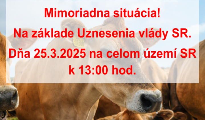 Fotka - Vyhlásenie MIMORIADNEJ SITUÁCIE na celom území SR v súvislosti so šírením nákazy slintačky a krívačky
